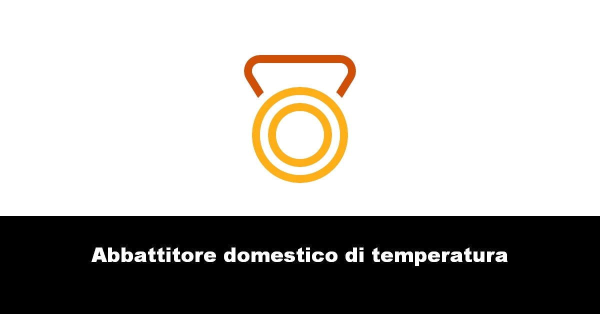 Abbattitore domestico di temperatura