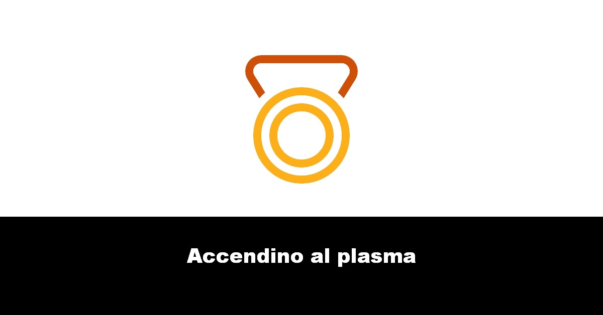 Accendino al plasma