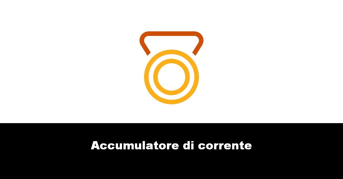 Accumulatore di corrente