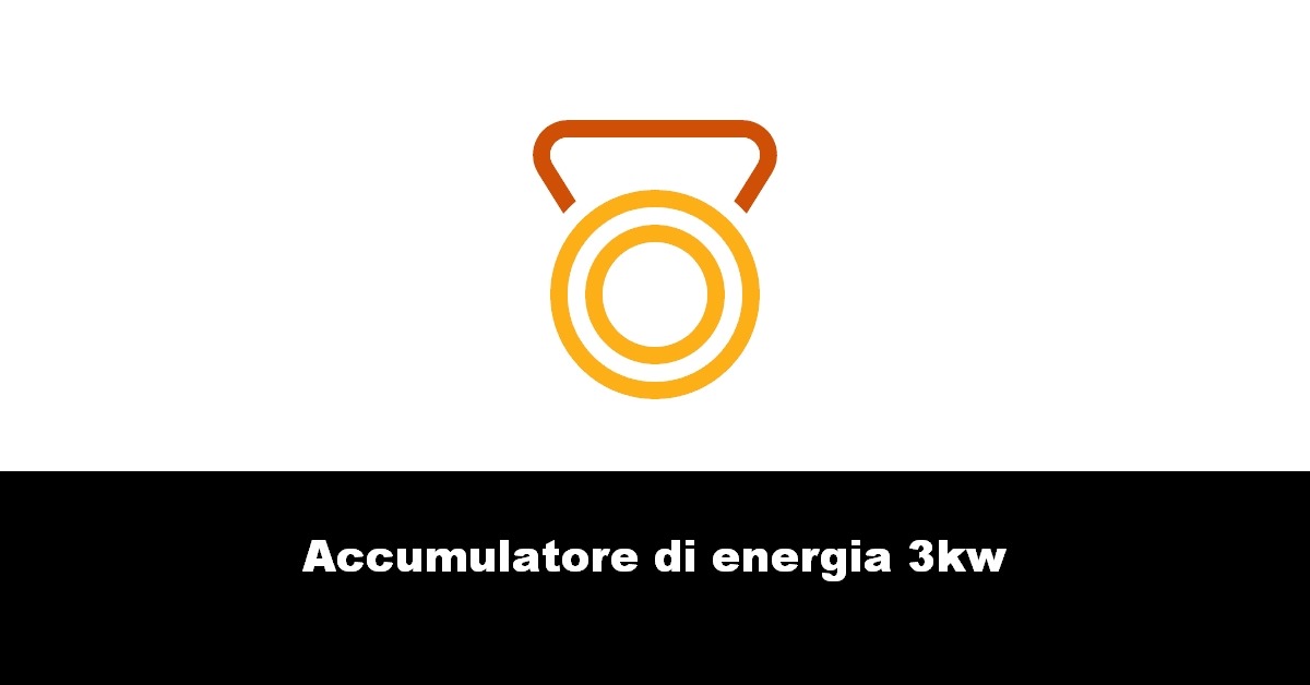 Accumulatore di energia 3kw