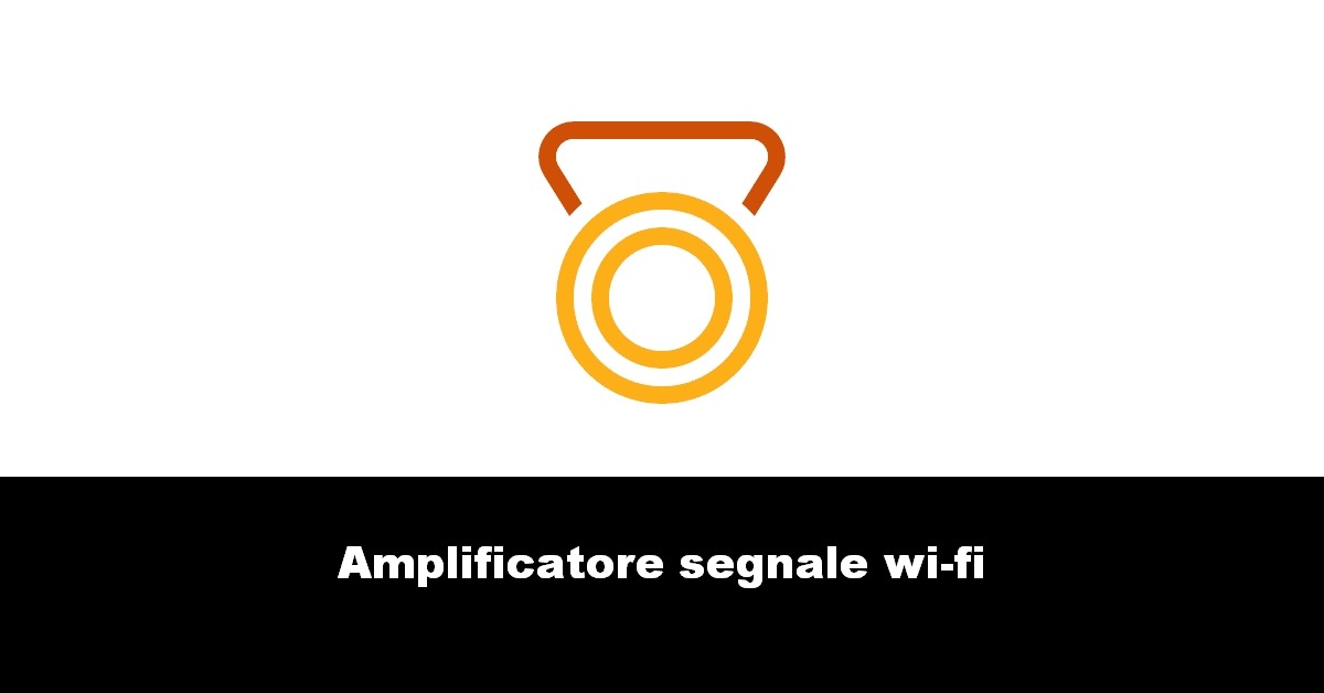 Amplificatore segnale wi-fi