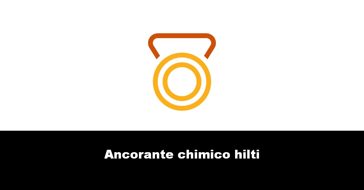 Ancorante chimico hilti