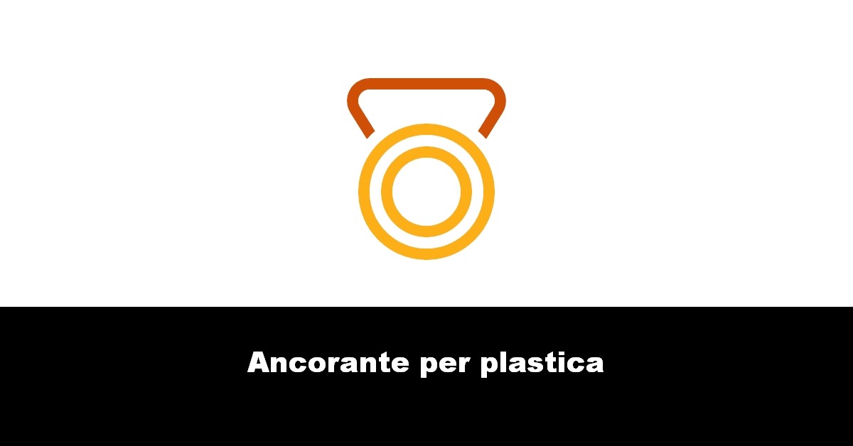 Ancorante per plastica