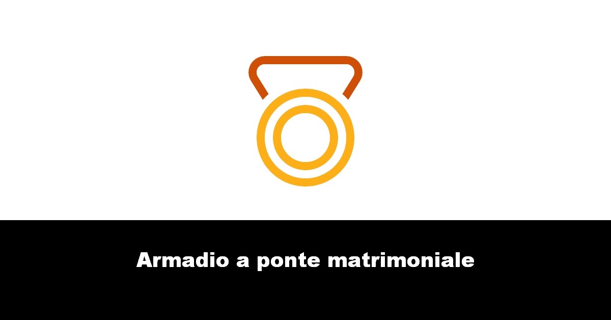 Armadio a ponte matrimoniale