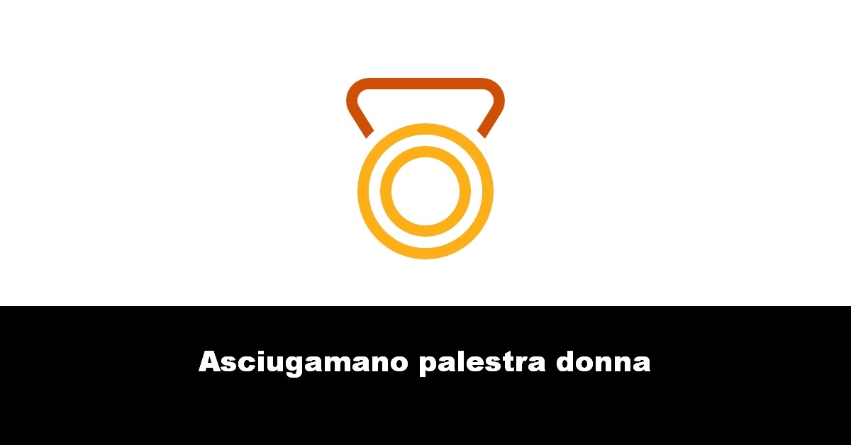 Asciugamano palestra donna