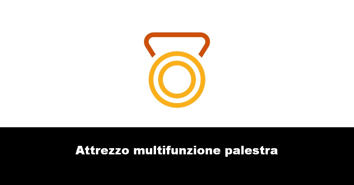 Attrezzo multifunzione palestra