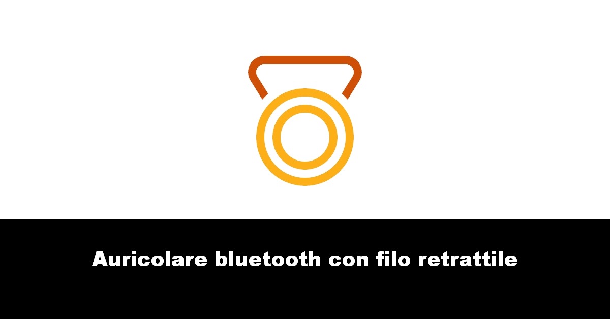 Auricolare bluetooth con filo retrattile