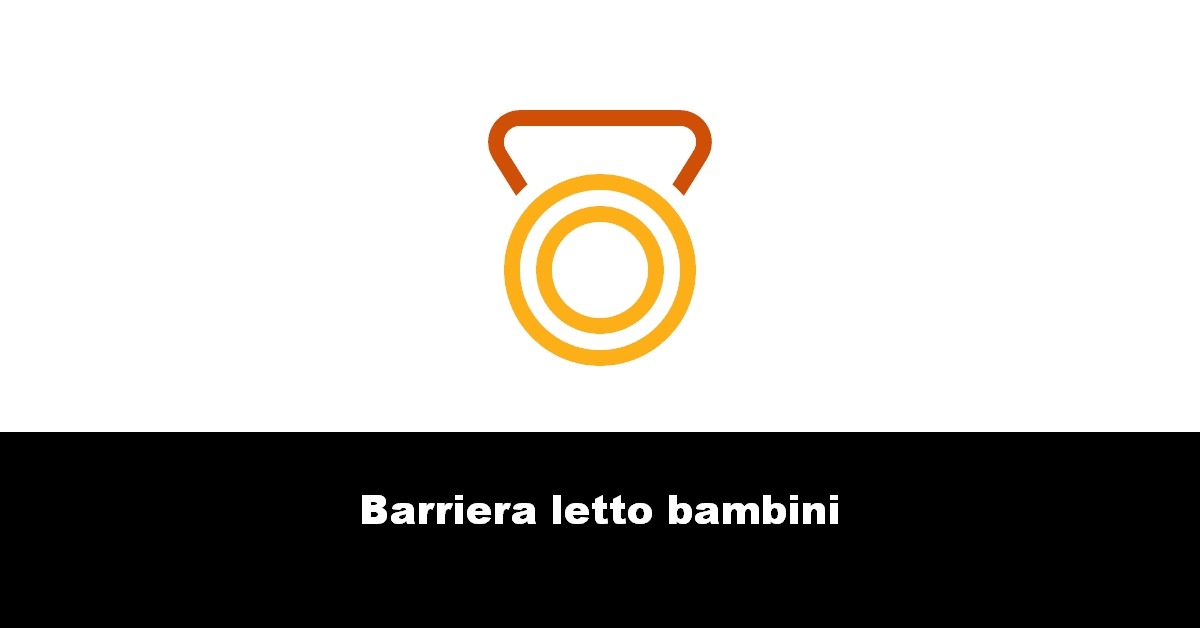 Barriera letto bambini