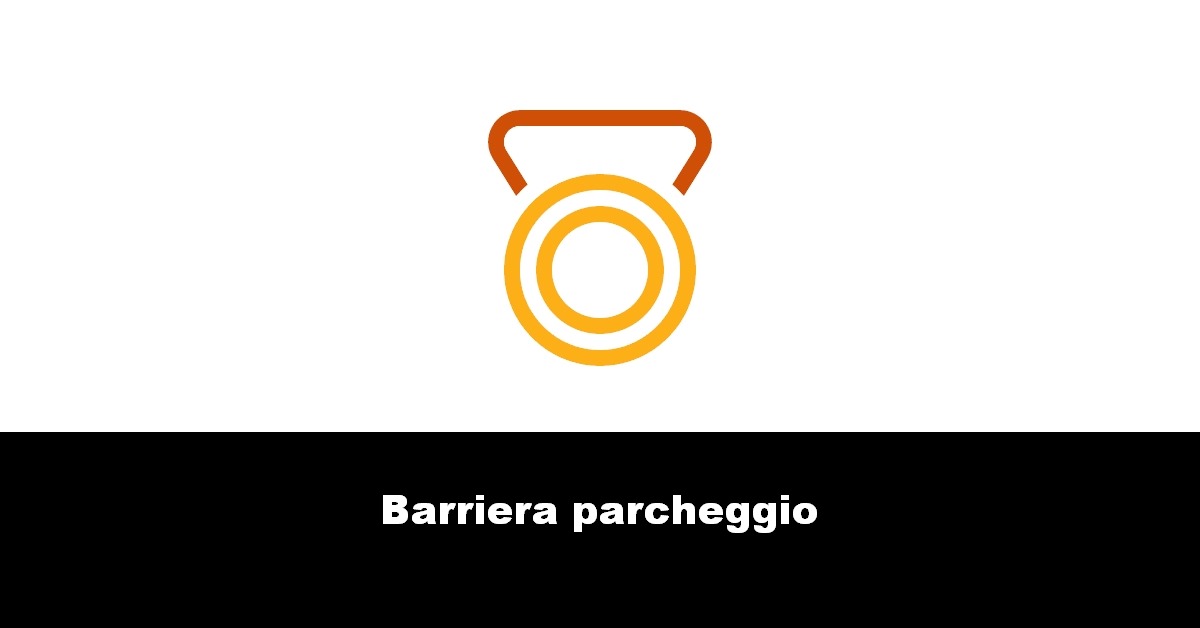 Barriera parcheggio