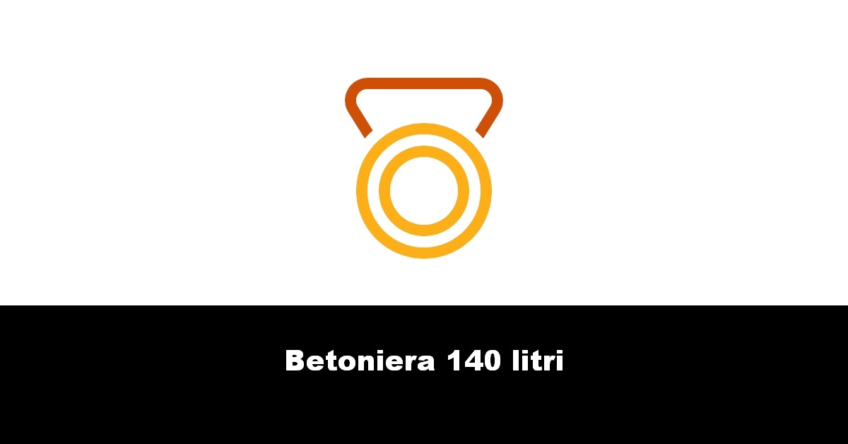 Betoniera 140 litri