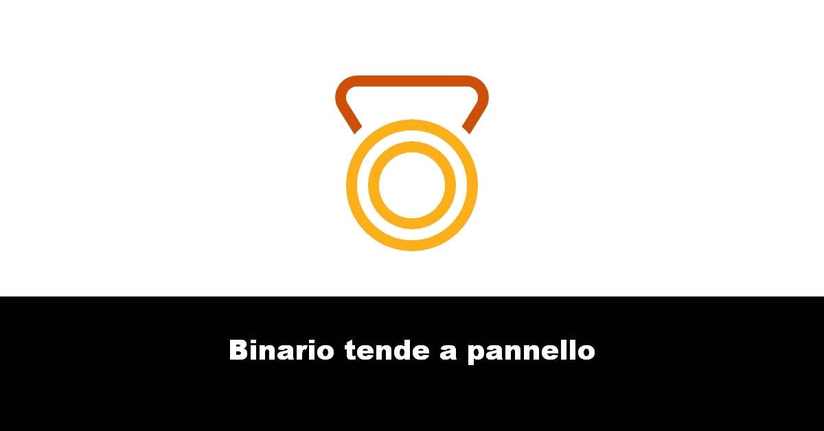 Binario tende a pannello