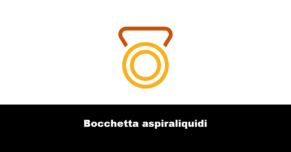 Bocchetta aspiraliquidi