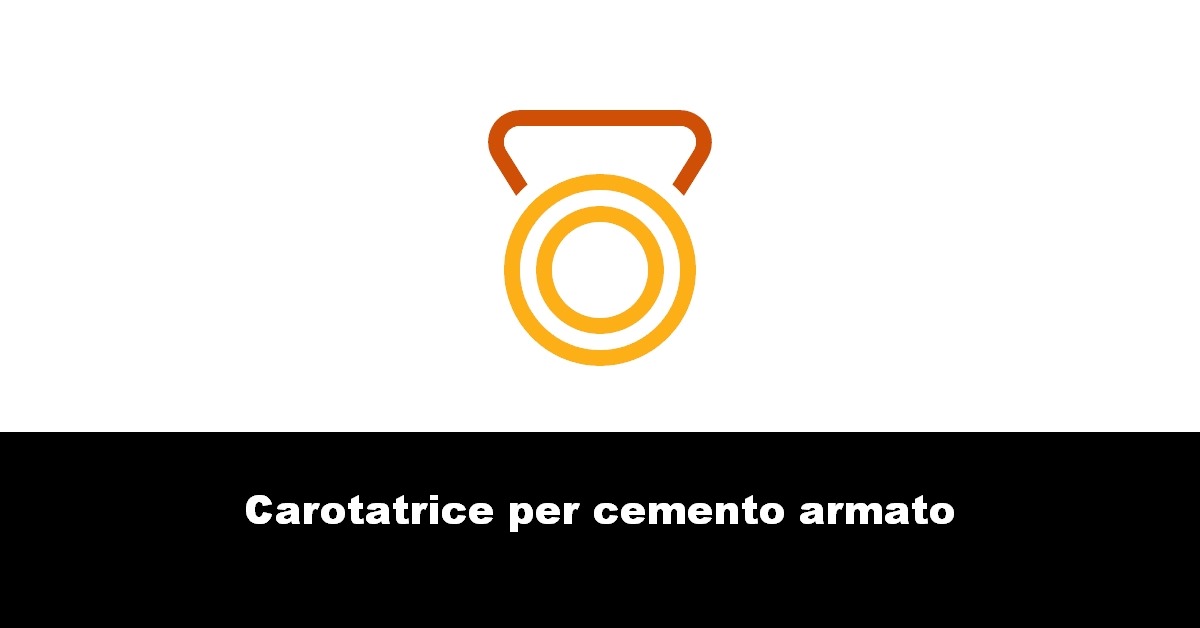 Carotatrice per cemento armato