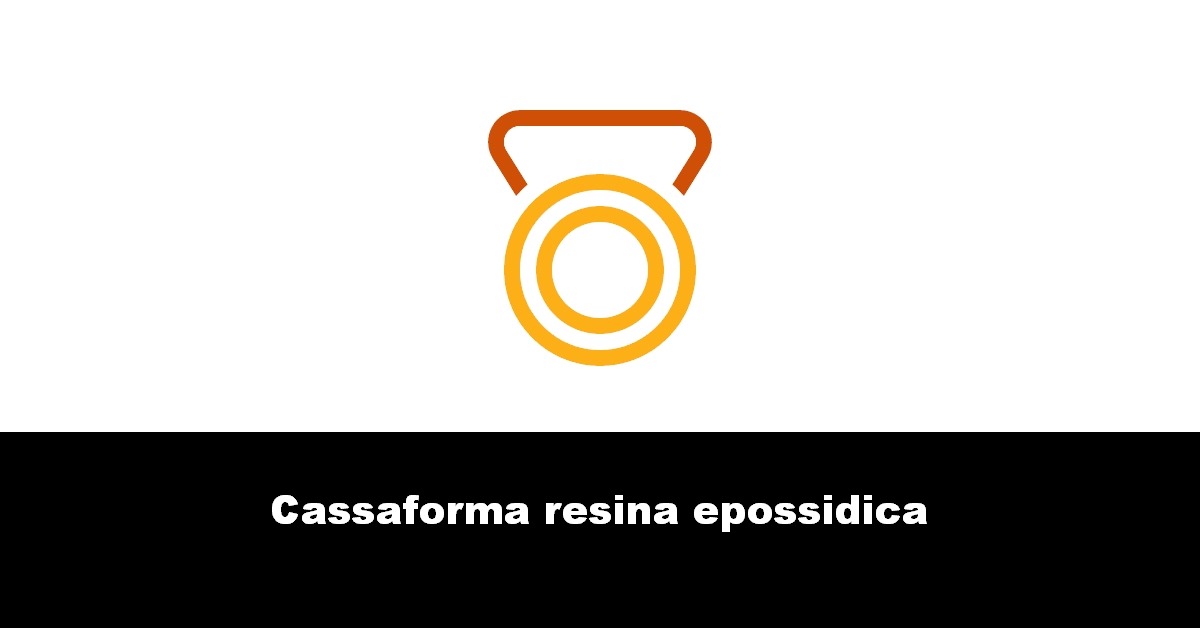 Cassaforma resina epossidica