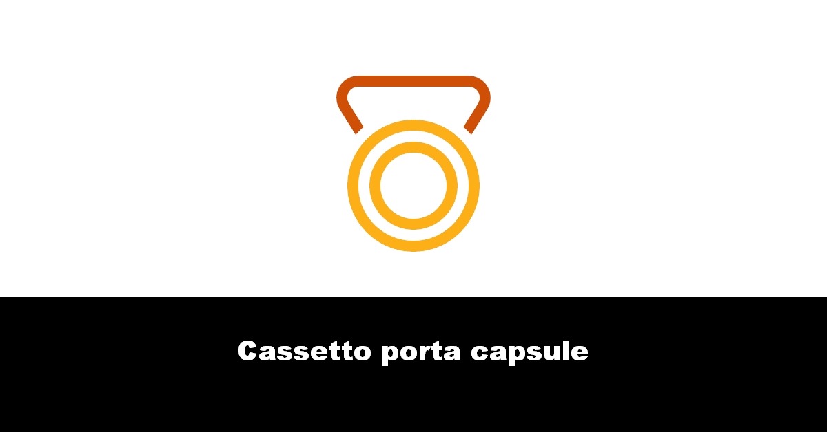 Cassetto porta capsule