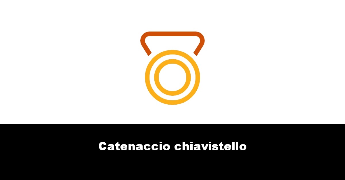 Catenaccio chiavistello