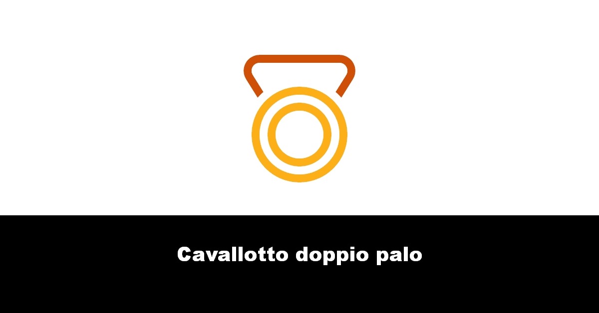 Cavallotto doppio palo