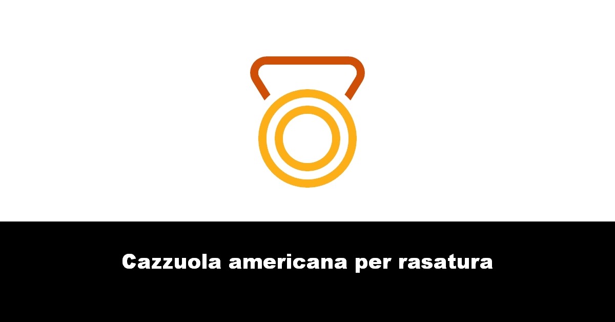 Cazzuola americana per rasatura