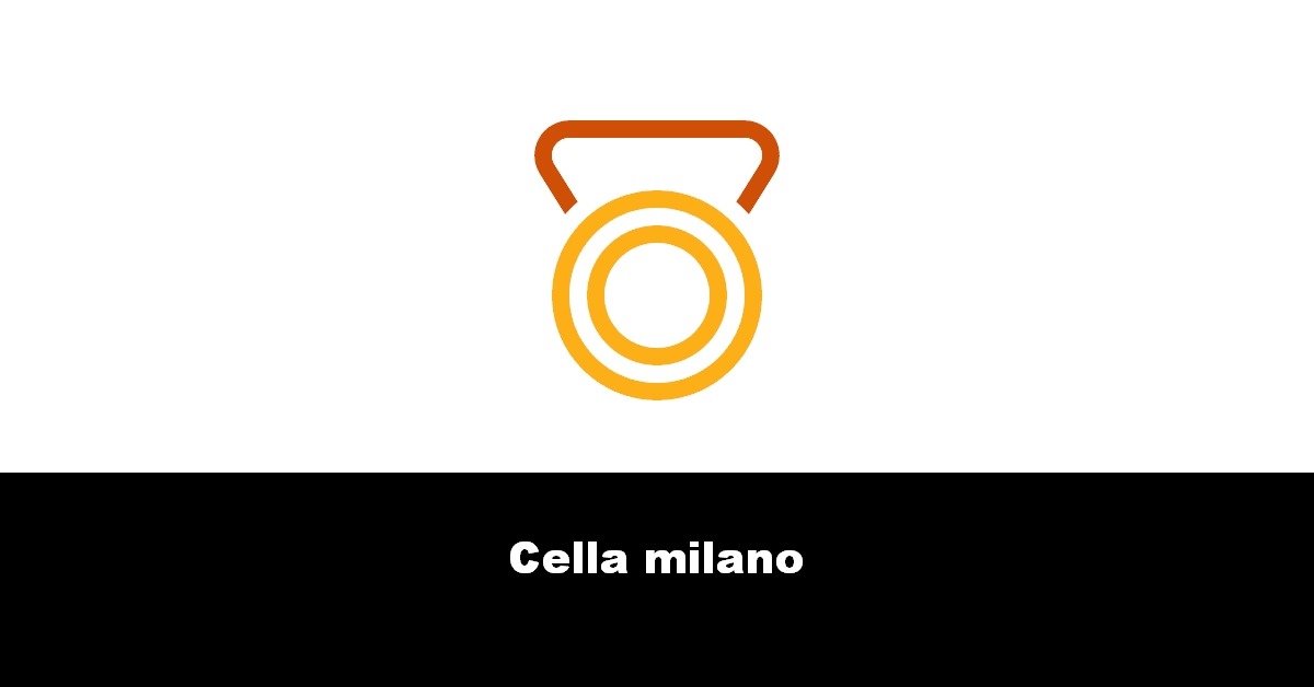 Cella milano