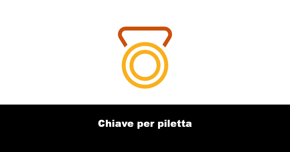 Chiave per piletta