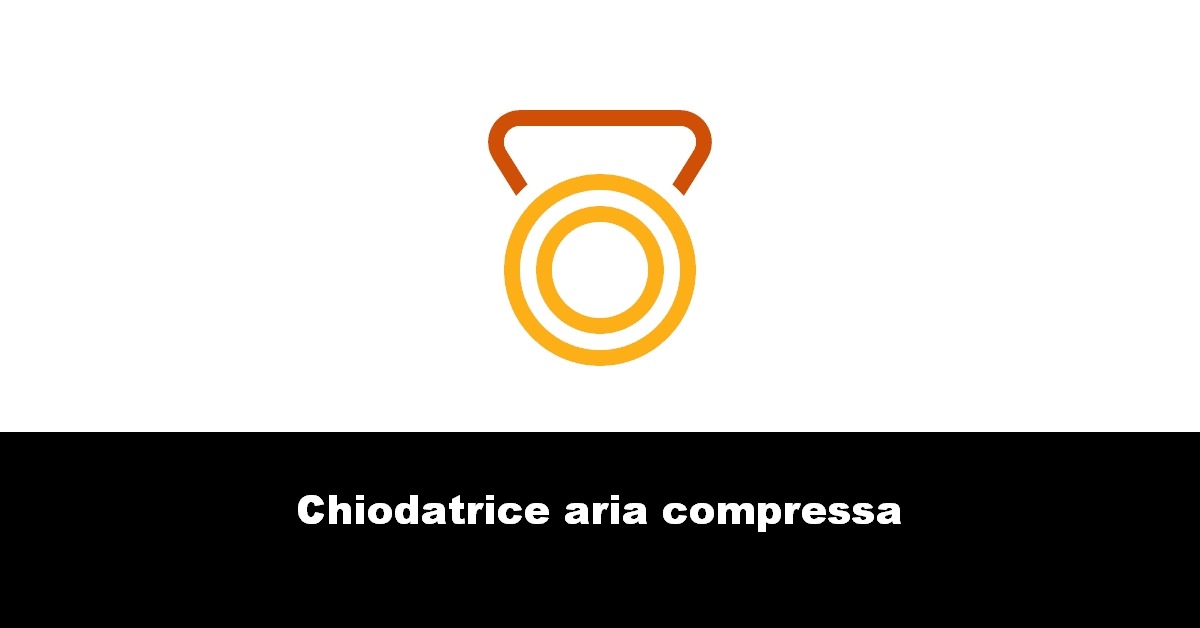 Chiodatrice aria compressa