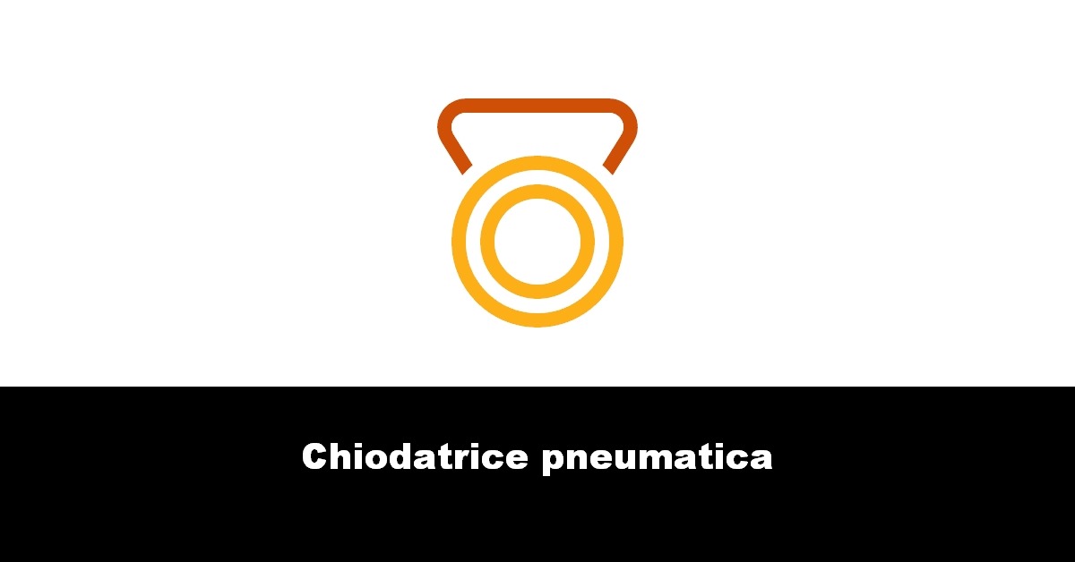 Chiodatrice pneumatica