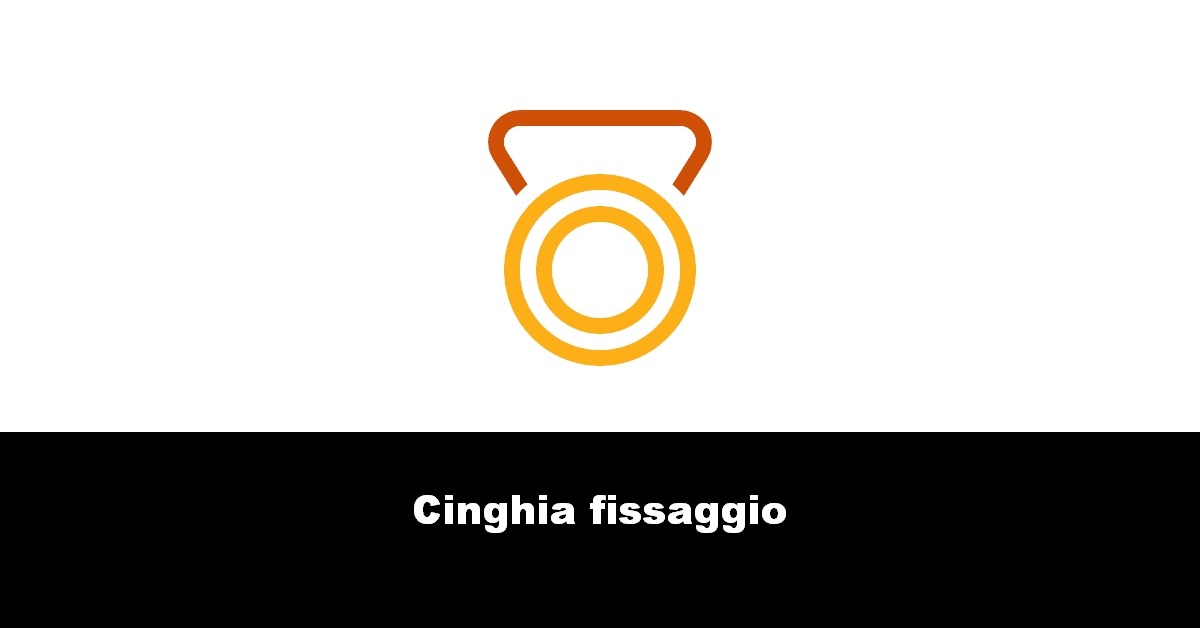 Cinghia fissaggio