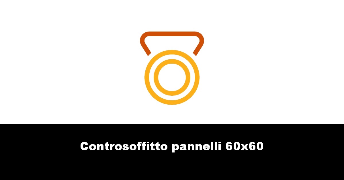 Controsoffitto pannelli 60×60