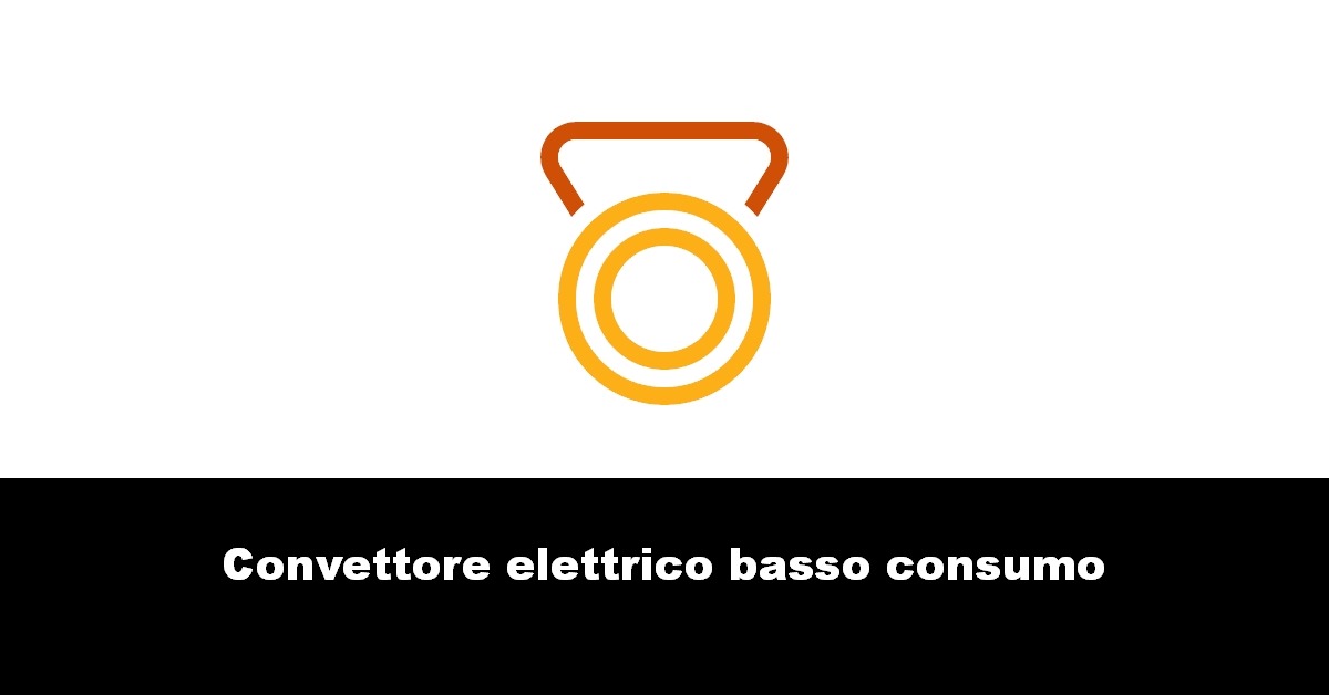 Convettore elettrico basso consumo