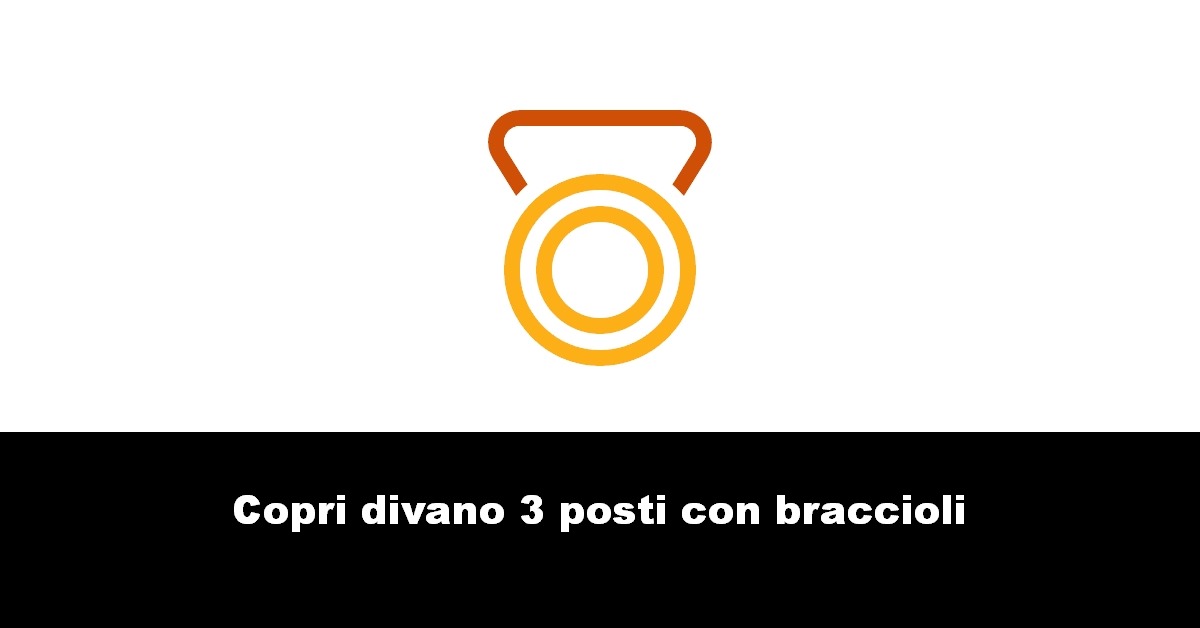 Copri divano 3 posti con braccioli