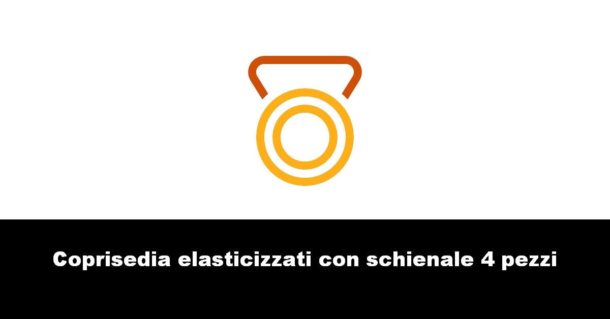 Coprisedia elasticizzati con schienale 4 pezzi