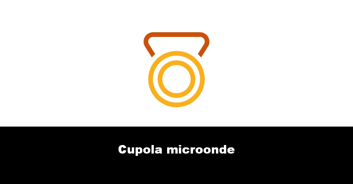 Cupola microonde