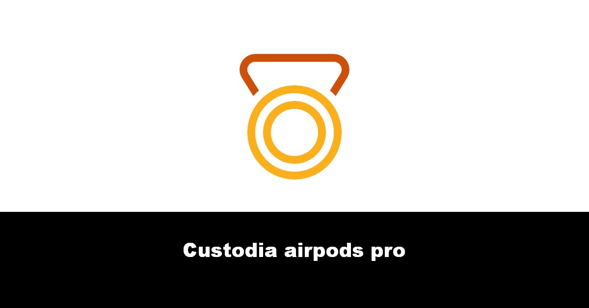 Custodia airpods pro