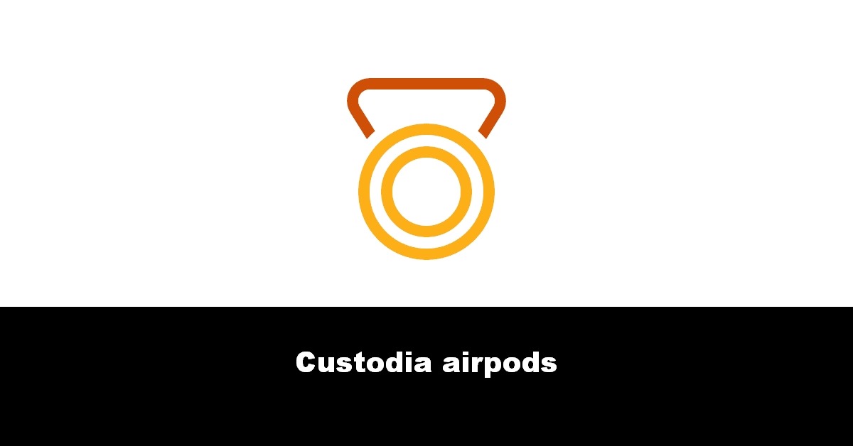 Custodia airpods