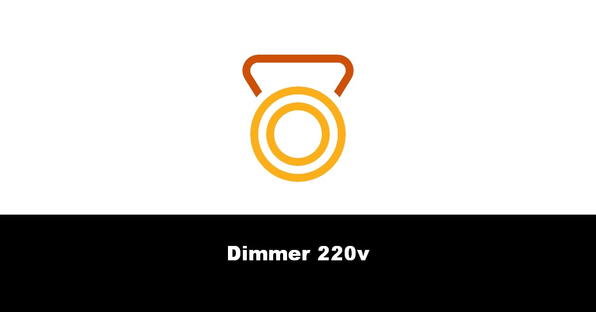 Dimmer 220v