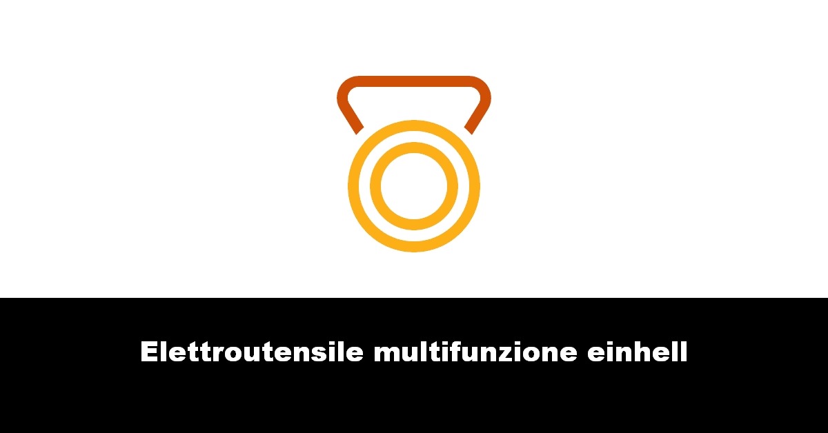 Elettroutensile multifunzione einhell