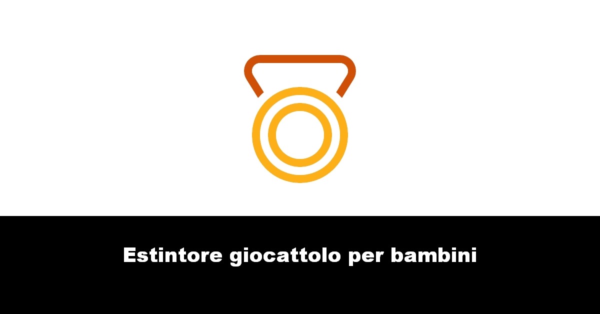 Estintore giocattolo per bambini