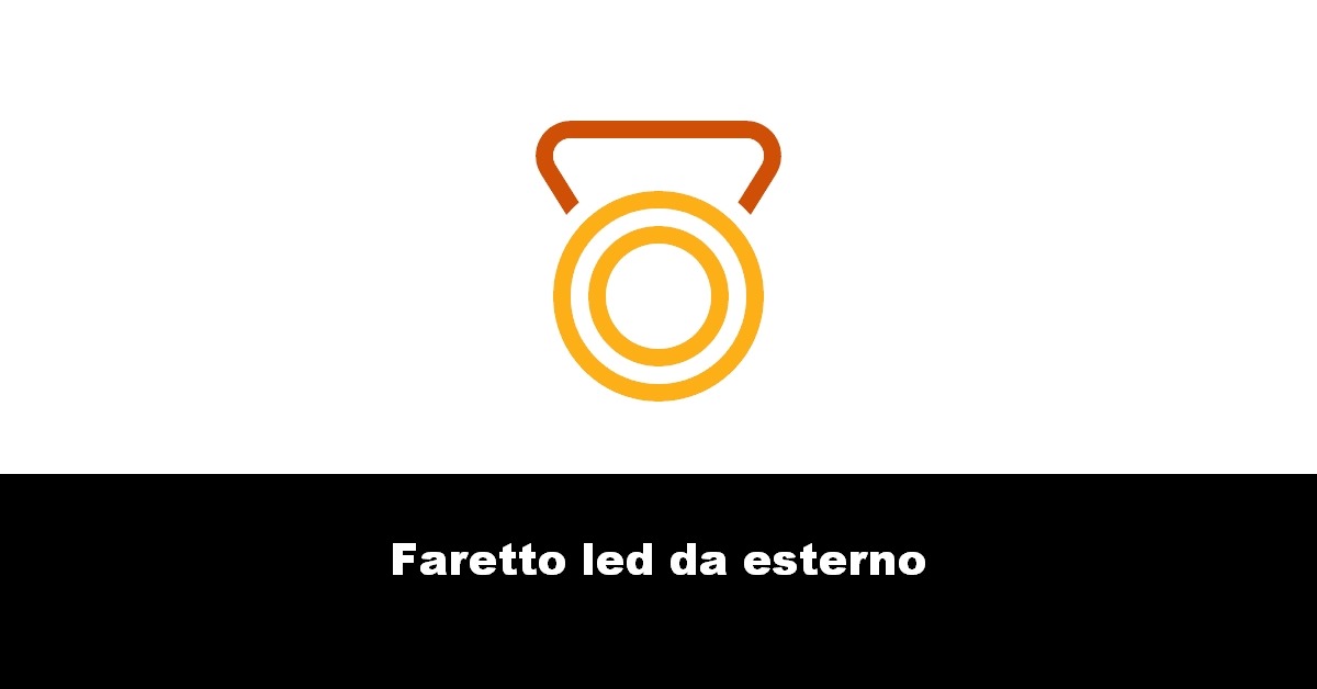 Faretto led da esterno