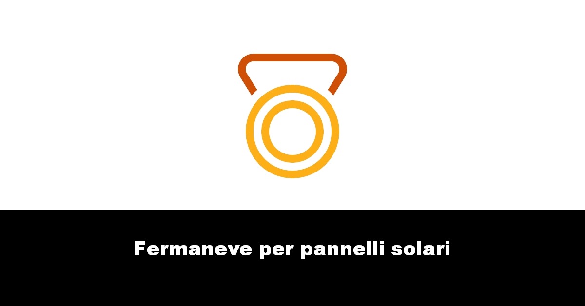 Fermaneve per pannelli solari