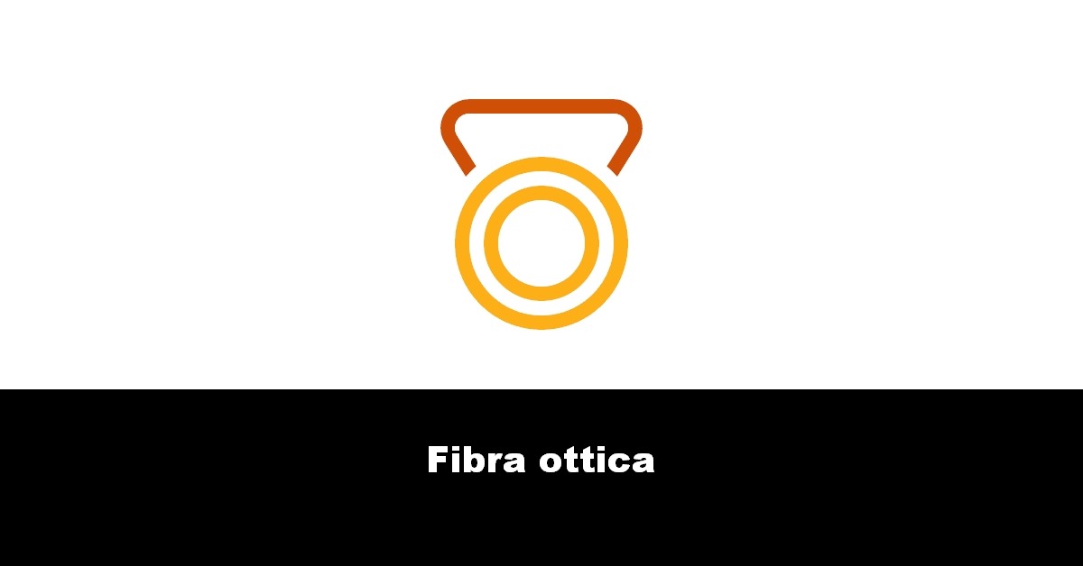 Fibra ottica