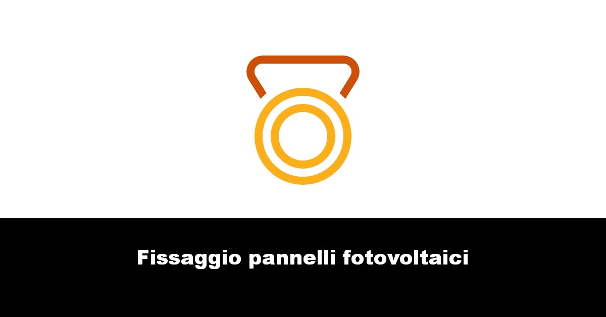 Fissaggio pannelli fotovoltaici