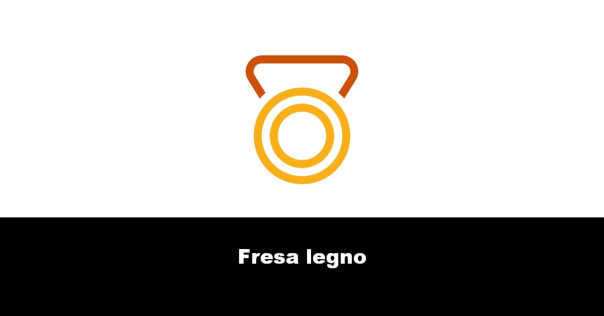 Fresa legno