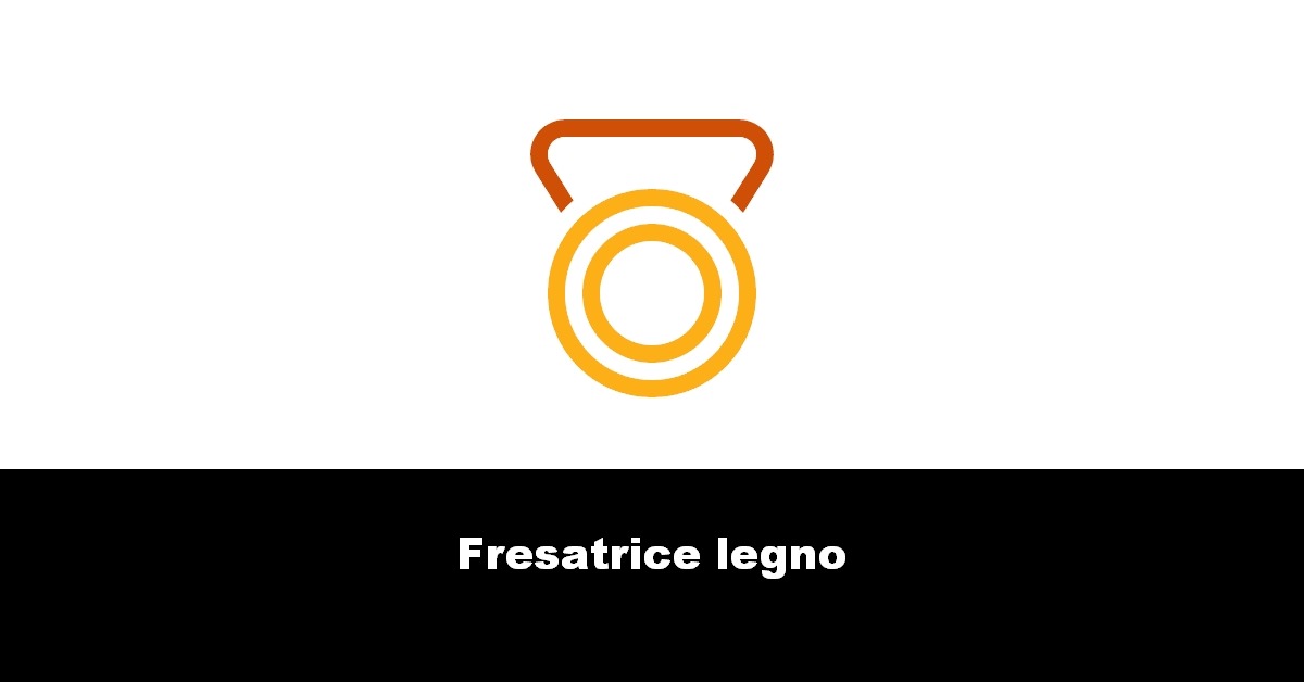 Fresatrice legno