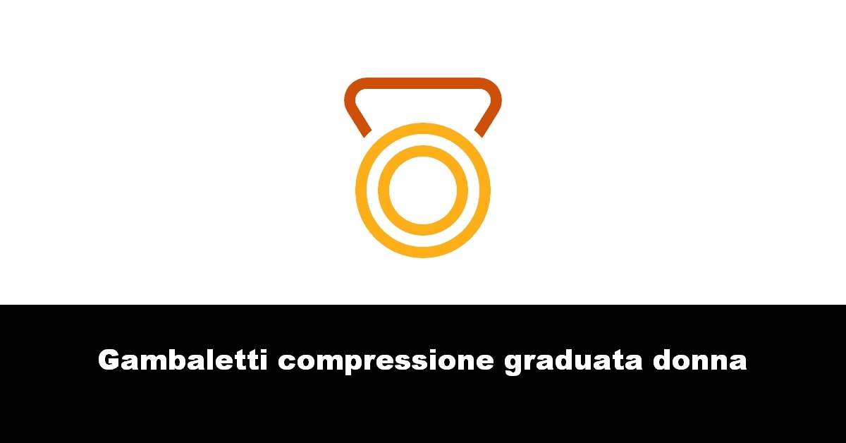 Gambaletti compressione graduata donna