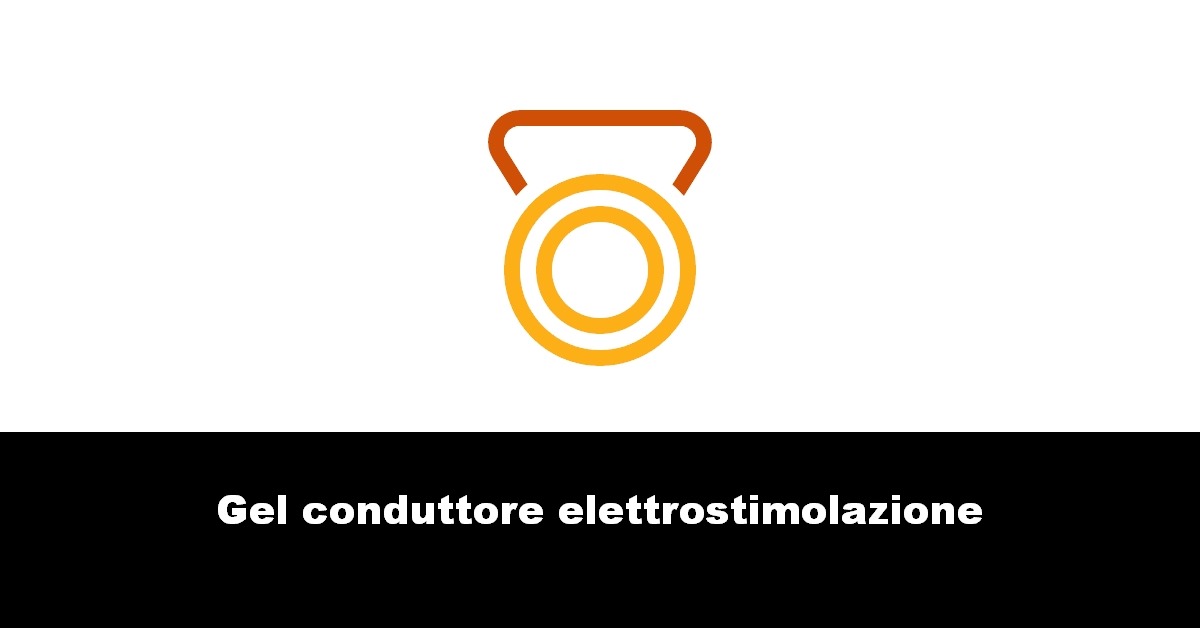 Gel conduttore elettrostimolazione