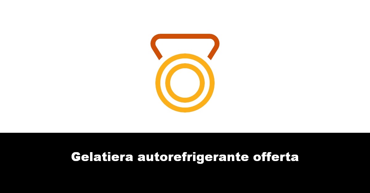 Gelatiera autorefrigerante offerta