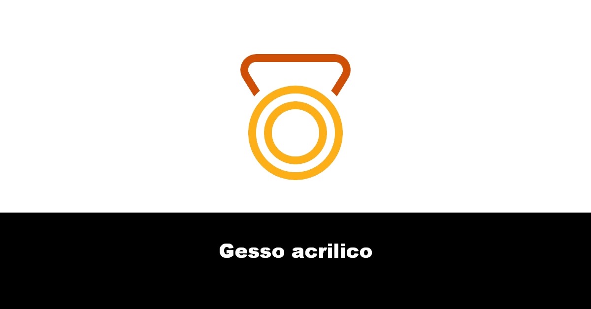 Gesso acrilico