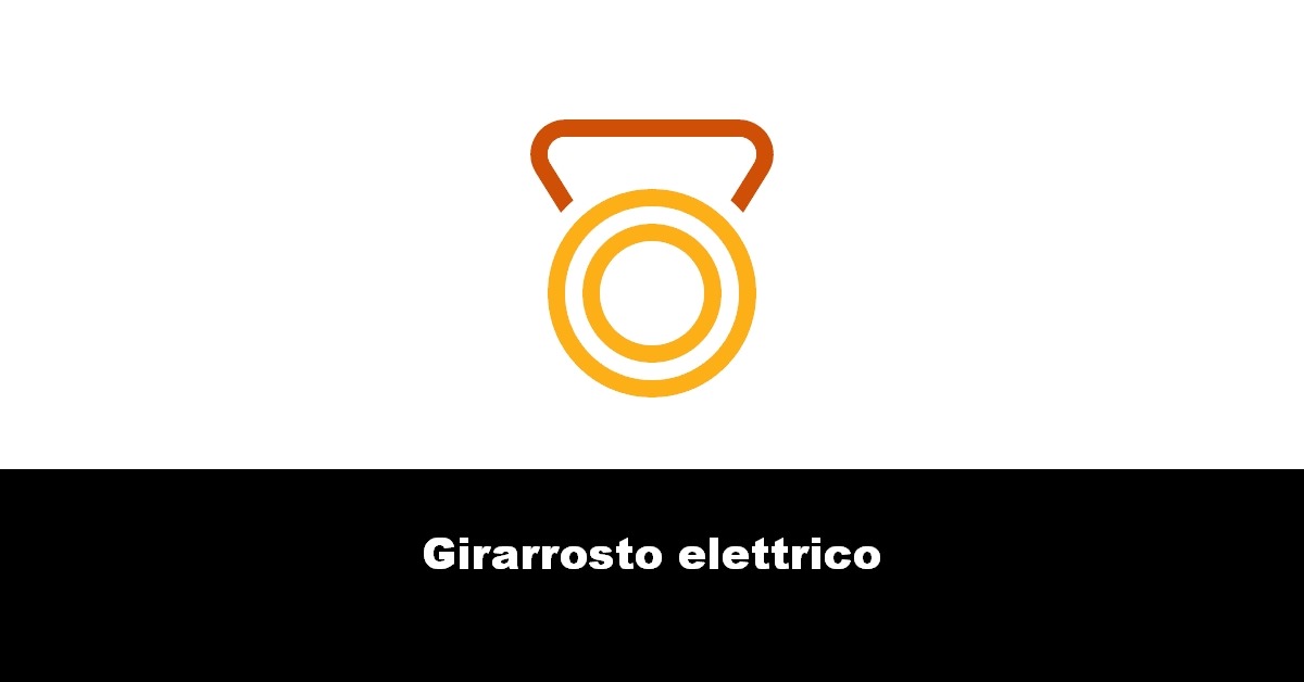 Girarrosto elettrico