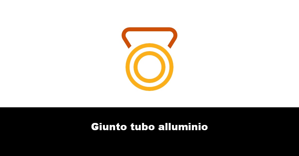 Giunto tubo alluminio