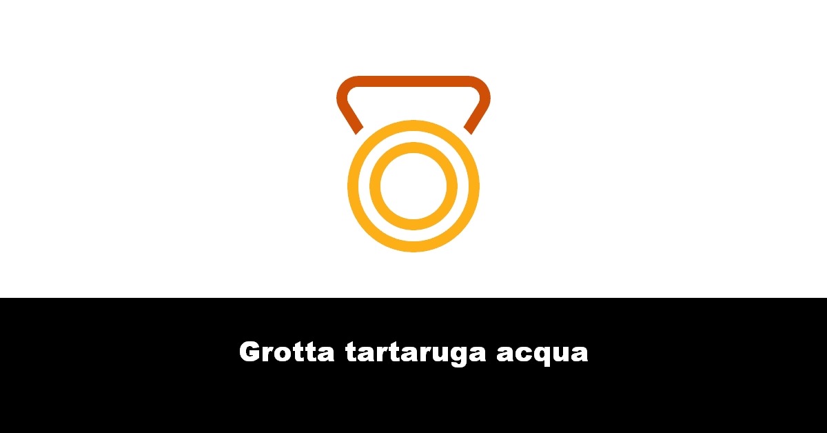 Grotta tartaruga acqua